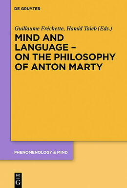 Fester Einband Mind and Language   On the Philosophy of Anton Marty von 