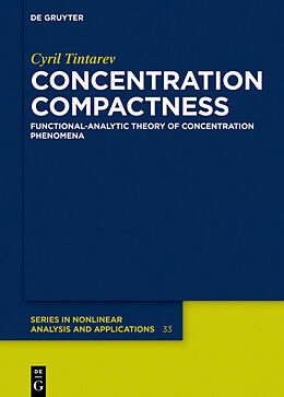 Livre Relié Concentration Compactness de Cyril Tintarev