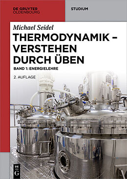 E-Book (pdf) Michael Seidel: Thermodynamik  Verstehen durch Üben / Energielehre von Michael Seidel
