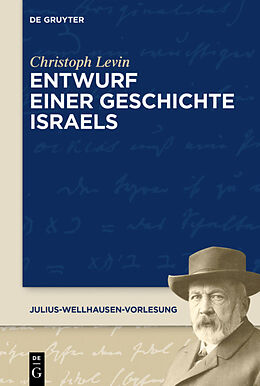 E-Book (epub) Entwurf einer Geschichte Israels von Christoph Levin