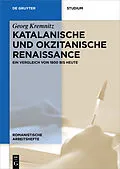 E-Book (epub) Katalanische und okzitanische Renaissance von Georg Kremnitz