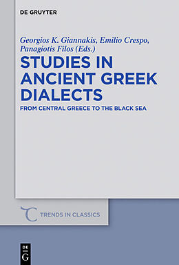 Fester Einband Studies in Ancient Greek Dialects von 