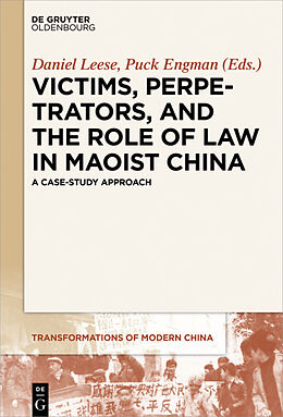 Fester Einband Victims, Perpetrators, and the Role of Law in Maoist China von 