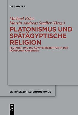 E-Book (epub) Platonismus und spätägyptische Religion von 