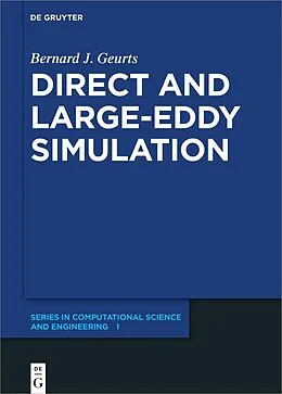 E-Book (epub) Direct and Large-Eddy Simulation von Bernard J. Geurts
