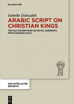 Fester Einband Arabic Script on Christian Kings von Isabelle Dolezalek