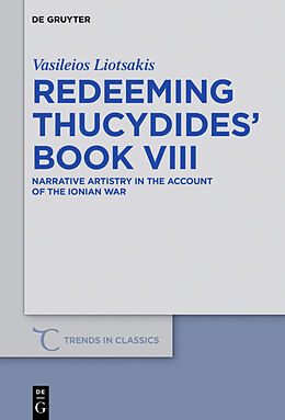 Fester Einband Redeeming Thucydides' Book VIII von Vasileios Liotsakis