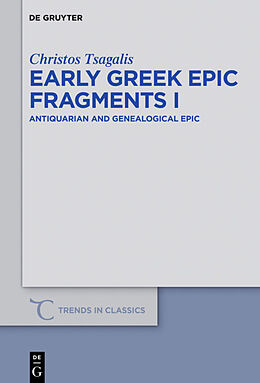 E-Book (pdf) Early Greek Epic Fragments I von Christos Tsagalis