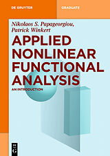 E-Book (pdf) Applied Nonlinear Functional Analysis von Nikolaos S. Papageorgiou, Patrick Winkert