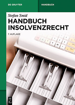 Fester Einband Handbuch Insolvenzrecht von Stefan Smid