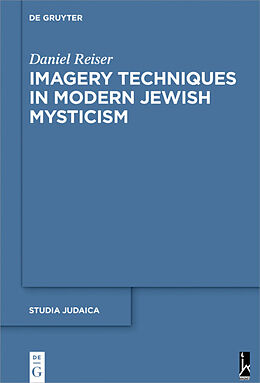 Fester Einband Imagery Techniques in Modern Jewish Mysticism von Daniel Reiser