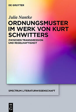 E-Book (pdf) Ordnungsmuster im Werk von Kurt Schwitters von Julia Nantke