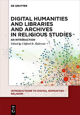 Couverture cartonnée Digital Humanities and Libraries and Archives in Religious Studies de 