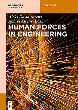 Kartonierter Einband Human Forces in Engineering von 