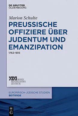 PDF Preussische Offiziere über Judentum und Emanzipation von Marion Schulte