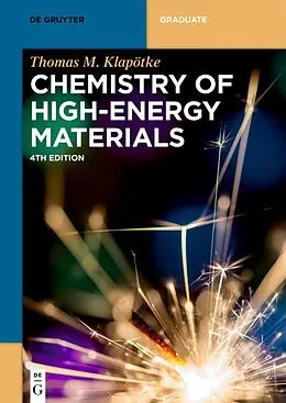 PDF Chemistry of High-Energy Materials von Thomas M. Klapötke