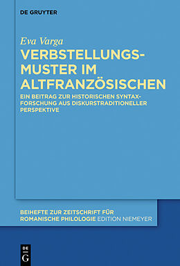 E-Book (pdf) Verbstellungsmuster im Altfranzösischen von Eva Varga