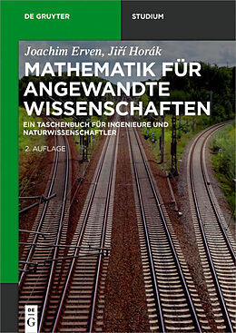 Kartonierter Einband Mathematik für angewandte Wissenschaften von Joachim Erven, Jií Horák