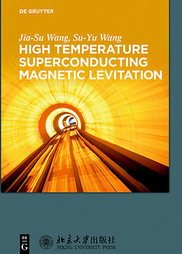 Livre Relié High Temperature Superconducting Magnetic Levitation de Jia-Su Wang, Su-Yu Wang