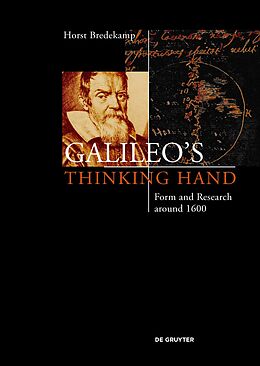 eBook (epub) Galileo's Thinking Hand de Horst Bredekamp