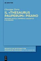 Fester Einband Il 'Thesaurus pauperum' pisano von Giuseppe Zarra