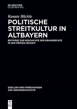 E-Book (epub) Politische Streitkultur in Altbayern von Renate Blickle