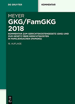 Fester Einband GKG/FamGKG 2018 von Dieter Meyer