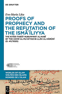 Livre Relié Proofs of Prophecy and the Refutation of the Isma'iliyya de Eva-Maria Lika