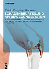 E-Book (epub) Femoropatellargelenk, Wertigkeit der histopathologischen Diagnostik, Neurologie, Psychiatrie von Harald Hempfling, Veit Krenn