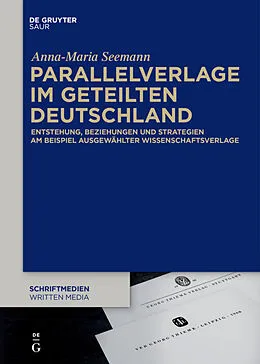 PDF Parallelverlage im geteilten Deutschland von Anna-Maria Seemann