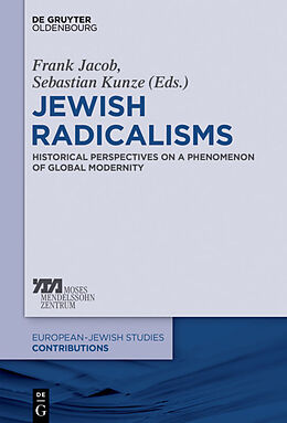 Livre Relié Jewish Radicalisms de Frank Jacob, Sebastian Kunze