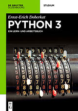 Kartonierter Einband Python 3 von Ernst-Erich Doberkat