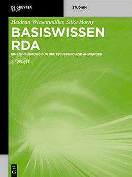E-Book (pdf) Basiswissen RDA von Heidrun Wiesenmüller, Silke Horny