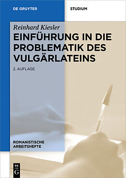 E-Book (epub) Einführung in die Problematik des Vulgärlateins von Reinhard Kiesler