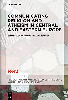 eBook (epub) Communicating Religion and Atheism in Central and Eastern Europe de 