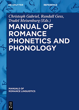 Fester Einband Manual of Romance Phonetics and Phonology von 