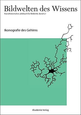 E-Book (pdf) Bildwelten des Wissens / Ikonografie des Gehirns von 