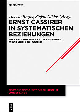 Fester Einband Ernst Cassirer in systematischen Beziehungen von 