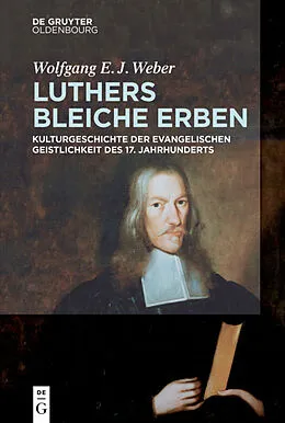 E-Book (pdf) Luthers bleiche Erben von Wolfgang E. J. Weber
