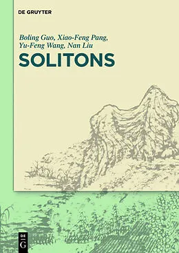 E-Book (epub) Solitons von Boling Guo, Xiao-Feng Pang, Yu-Feng Wang