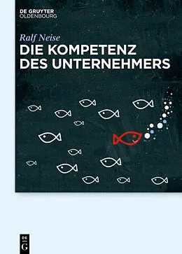E-Book (pdf) Die Kompetenz des Unternehmers von Ralf Neise