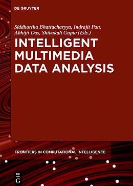 Fester Einband Intelligent Multimedia Data Analysis von 