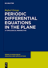 eBook (epub) Periodic Differential Equations in the Plane de Rafael Ortega