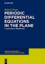 E-Book (pdf) Periodic Differential Equations in the Plane von Rafael Ortega