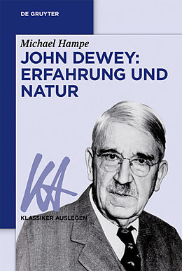 Kartonierter Einband John Dewey: Erfahrung und Natur von 