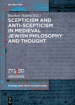 Livre Relié Scepticism and Anti-Scepticism in Medieval Jewish Philosophy and Thought de 