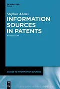 E-Book (pdf) Information Sources in Patents von Stephen Adams