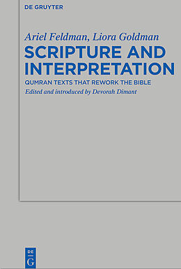 Kartonierter Einband Scripture and Interpretation von Ariel Feldman, Liora Goldman