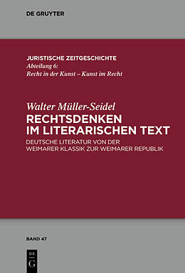 Fester Einband Rechtsdenken im literarischen Text von Walter Müller-Seidel