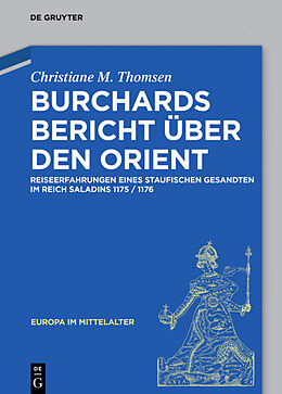 Fester Einband Burchards Bericht über den Orient von Christiane M. Thomsen